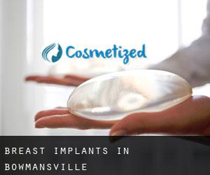 Breast Implants in Bowmansville