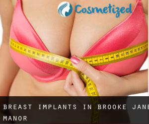 Breast Implants in Brooke Jane Manor