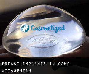 Breast Implants in Camp Witawentin