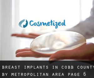 Breast Implants in Cobb County by metropolitan area - page 6