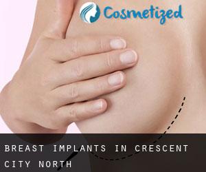 Breast Implants in Crescent City North