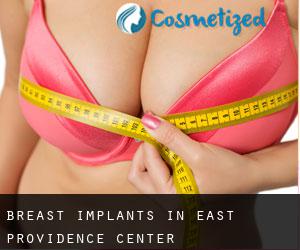 Breast Implants in East Providence Center