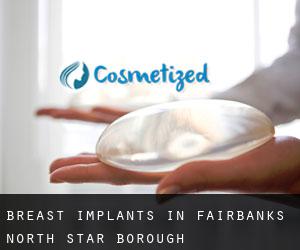 Breast Implants in Fairbanks North Star Borough