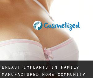 Breast Implants in Family Manufactured Home Community