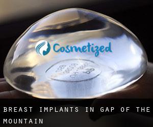 Breast Implants in Gap of the Mountain