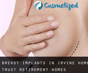 Breast Implants in Irvine Home Trust Retirement Homes