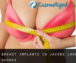 Breast Implants in Jacobs Lake Shores