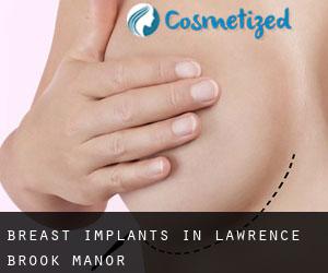 Breast Implants in Lawrence Brook Manor