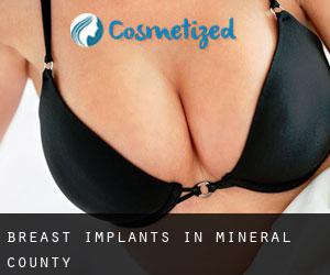 Breast Implants in Mineral County Breast Implants in Mineral County