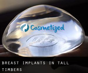 Breast Implants in Tall Timbers