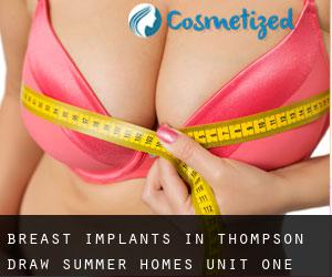 Breast Implants in Thompson Draw Summer Homes Unit One