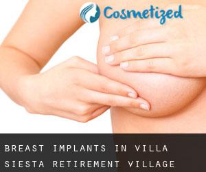 Breast Implants in Villa Siesta Retirement Village