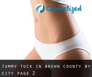 Tummy Tuck in Brown County by city - page 2