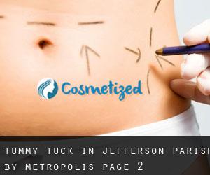 Tummy Tuck in Jefferson Parish by metropolis - page 2