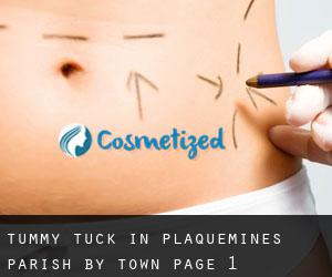Tummy Tuck in Plaquemines Parish by town - page 1
