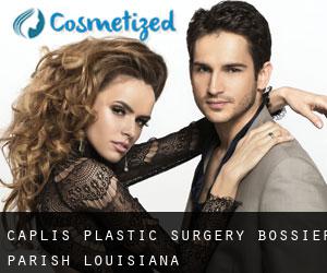 Caplis plastic surgery (Bossier Parish, Louisiana)