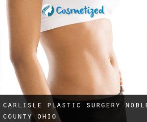 Carlisle plastic surgery (Noble County, Ohio)