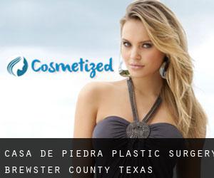 Casa de Piedra plastic surgery (Brewster County, Texas)