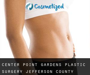 Center Point Gardens plastic surgery (Jefferson County, Alabama)