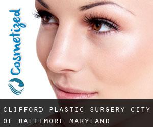 Clifford plastic surgery (City of Baltimore, Maryland)