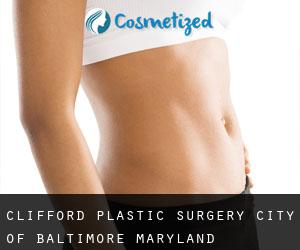 Clifford plastic surgery (City of Baltimore, Maryland)
