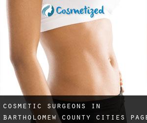 cosmetic surgeons in Bartholomew County (Cities) - page 1