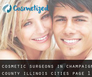 cosmetic surgeons in Champaign County Illinois (Cities) - page 1