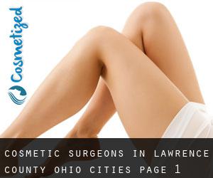 cosmetic surgeons in Lawrence County Ohio (Cities) - page 1