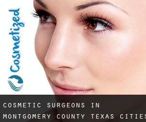 cosmetic surgeons in Montgomery County Texas (Cities) - page 1