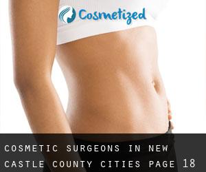 cosmetic surgeons in New Castle County (Cities) - page 18