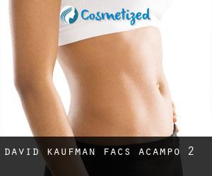 David Kaufman, FACS (Acampo) #2