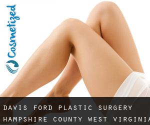 Davis Ford plastic surgery (Hampshire County, West Virginia)