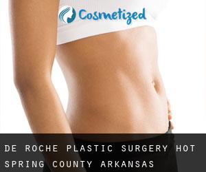 De Roche plastic surgery (Hot Spring County, Arkansas)