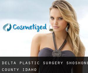 Delta plastic surgery (Shoshone County, Idaho)