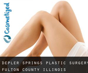 Depler Springs plastic surgery (Fulton County, Illinois)