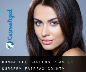 Donna Lee Gardens plastic surgery (Fairfax County, Virginia)