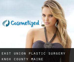 East Union plastic surgery (Knox County, Maine)