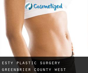 Esty plastic surgery (Greenbrier County, West Virginia)