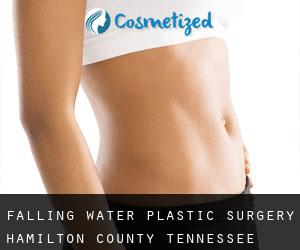 Falling Water plastic surgery (Hamilton County, Tennessee)
