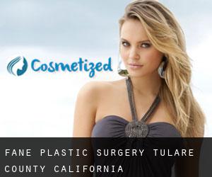 Fane plastic surgery (Tulare County, California)