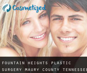 Fountain Heights plastic surgery (Maury County, Tennessee)