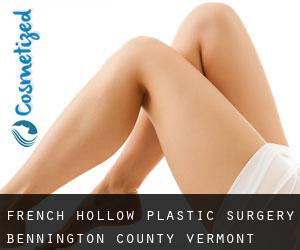 French Hollow plastic surgery (Bennington County, Vermont)