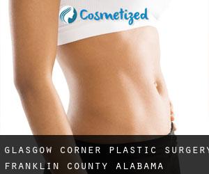 Glasgow Corner plastic surgery (Franklin County, Alabama)