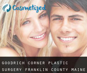 Goodrich Corner plastic surgery (Franklin County, Maine)