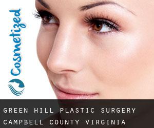 Green Hill plastic surgery (Campbell County, Virginia)