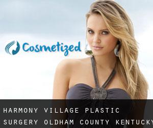Harmony Village plastic surgery (Oldham County, Kentucky)