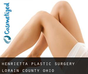 Henrietta plastic surgery (Lorain County, Ohio)