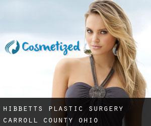 Hibbetts plastic surgery (Carroll County, Ohio)