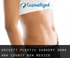 Hockett plastic surgery (Doña Ana County, New Mexico)
