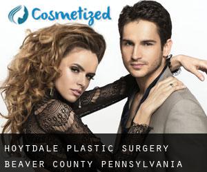 Hoytdale plastic surgery (Beaver County, Pennsylvania)